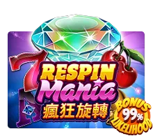 Respin Mania