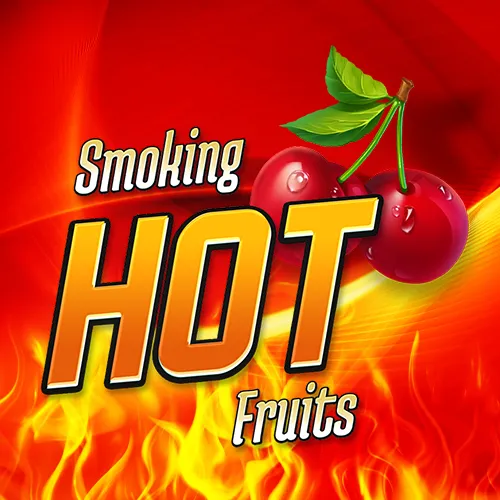 Smoking Hot Fruits