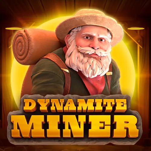 Dynamite Miner