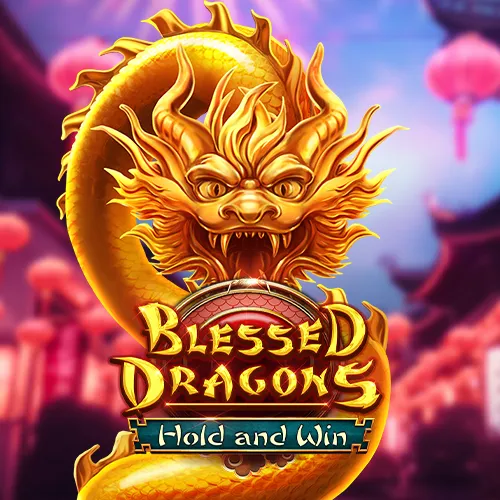 Blessed Dragons Hold and Win