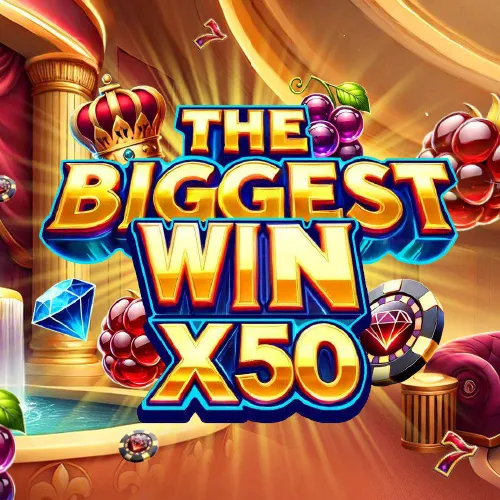 The Biggest Win x50