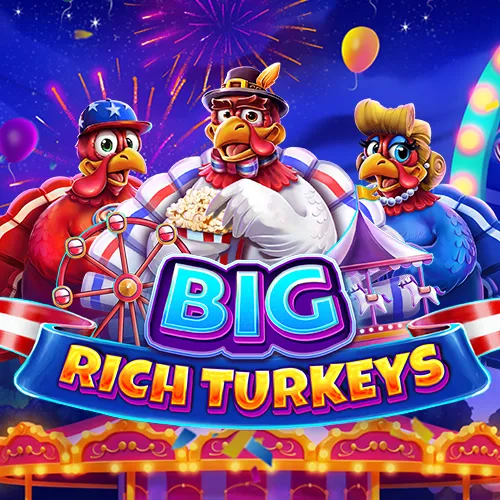 Big Rich Turkeys