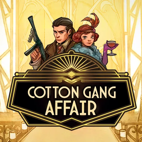 Cotton Gang Affair