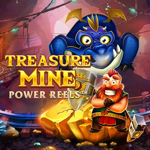 Treasure Mine Power Reelsâ„¢