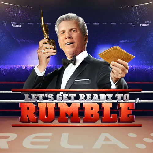 Let\'s Get Ready To Rumble