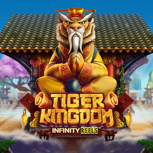 Tiger Kingdom Infinity Reels
