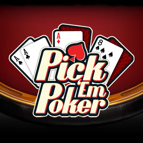 Pick â€˜Em Poker
