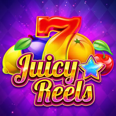 Juicy Reels
