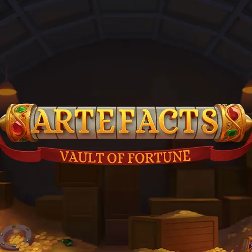 Artefacts - Vault of Fortune